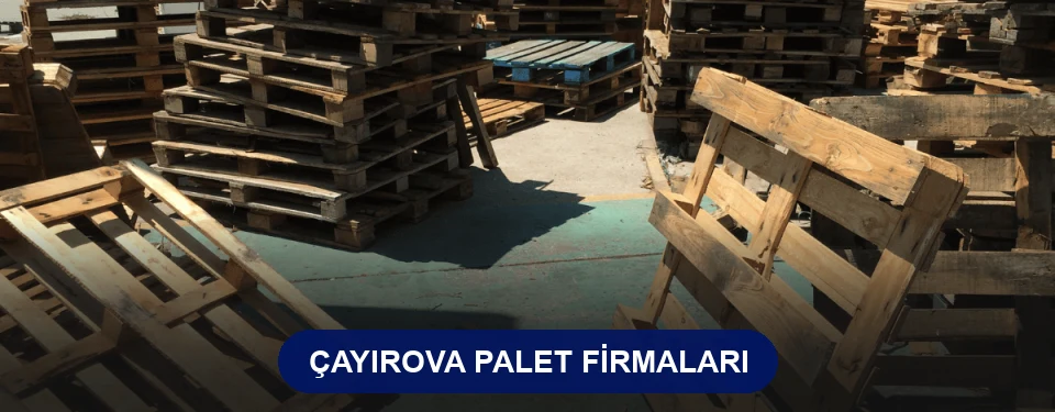 Çayırova Ahşap Palet