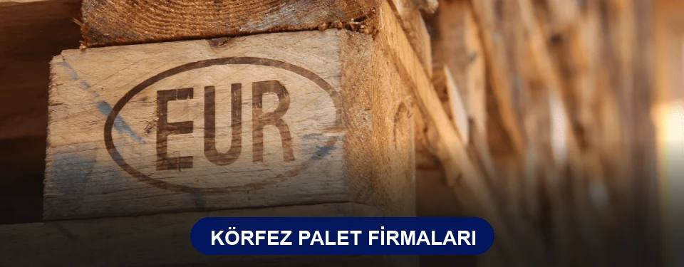 Körfez Ahşap Palet
